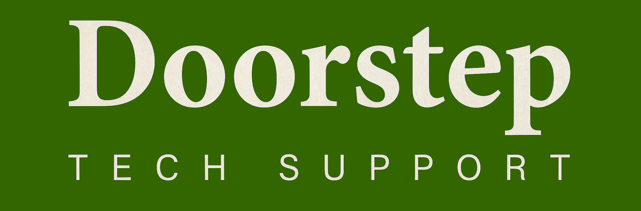 Doorstep Tech Support